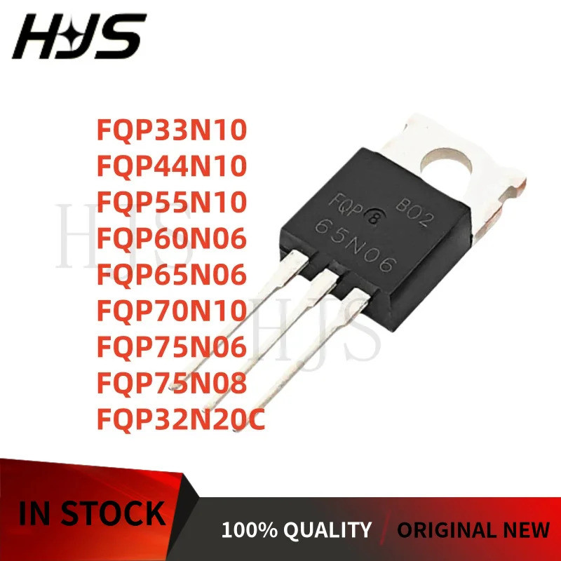 10 ชิ้น TO-220 FQP44N10 FQP33N10 F75N08 FQP75N06 FQP65N06 FQP70N10 FQP32N20C FQP55N10 FQP60N06s ชิปย