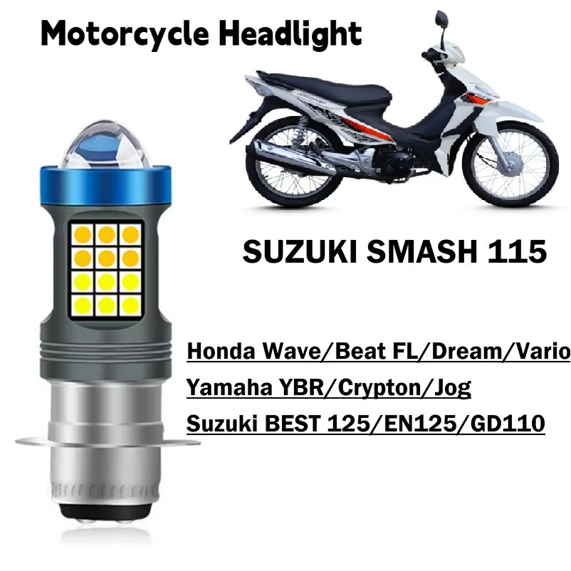 1PCS ไฟหน้ารถจักรยานยนต์สําหรับ SUZUKI SMASH 115 Honda Beat FL 110cc P15D H6M T19 สีขาวสีเหลือง 3200