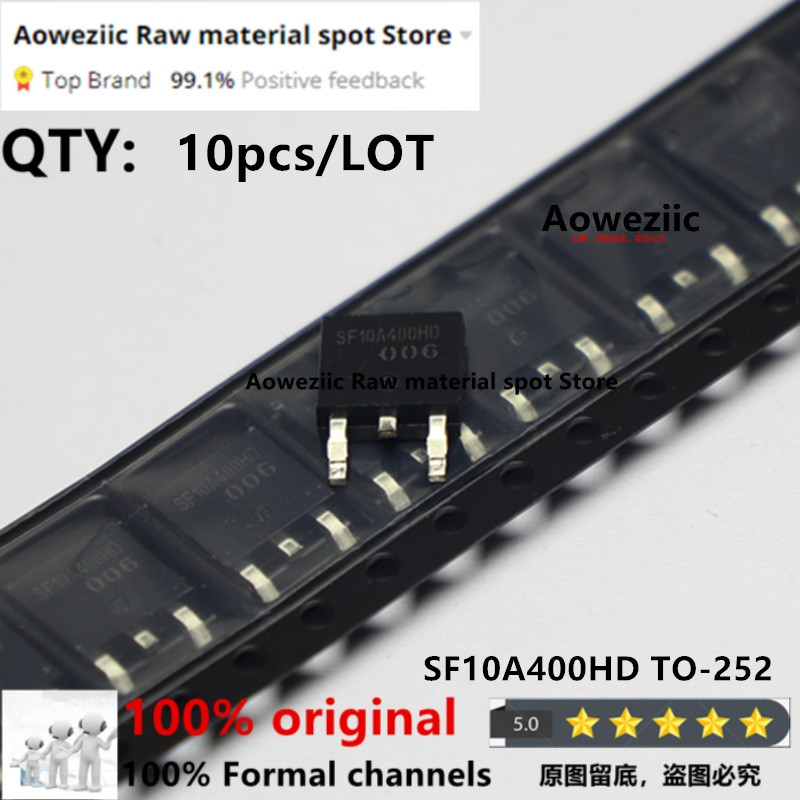 5 ชิ้น 100% ใหม่นําเข้า Original SF10A400HD SF10A400 TO-252 MOS FET 10A 400V