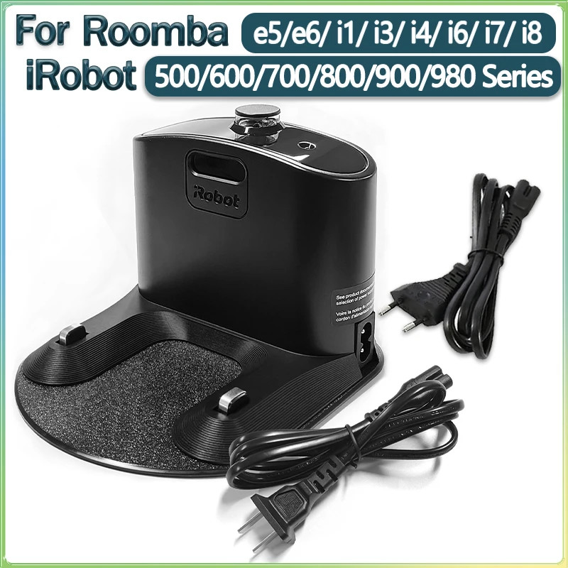 Charger Dock Station ใช้งานร่วมกับ iRobot Roomba E5 E6 i1 i3 i4 i6 i7 i8 500 600 700 800 900 Series 