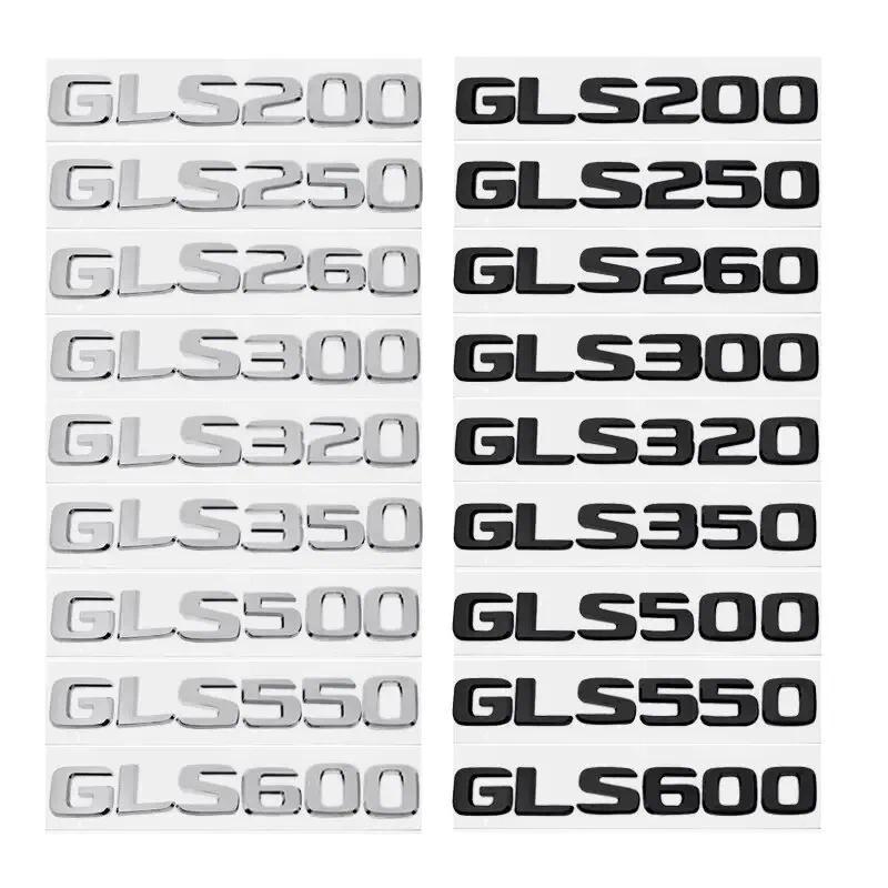 รถตัวอักษรดิจิตอล Trunk ป้ายสัญลักษณ์สําหรับ Mercedes Benz GLS200 GLS250 GLS260 GLS300 GLS320 GLS350