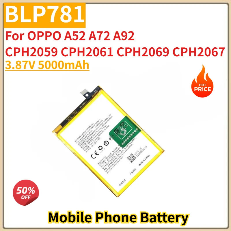 คุณภาพสูง BLP781 แบตเตอรี่โทรศัพท์ 3.87V 5000mAh สําหรับ OPPO A52 /A72/ A92/ A92 2020/ CPH2069 CPH20