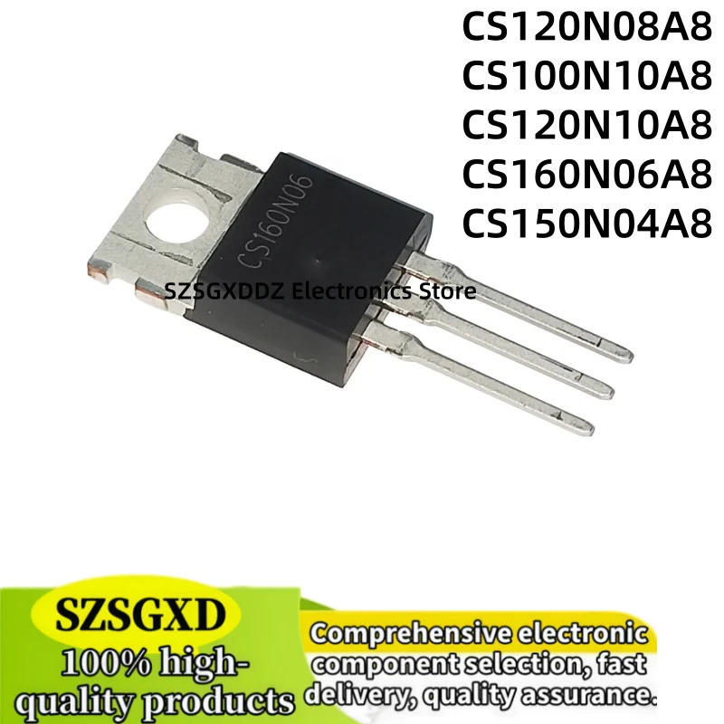 5PCS CS120N08A8 CS120N08 CS100N10A8 CS100N10 CS120N10A8 CS120N10 CS150N04A8 CS150N04 CS160N06A8 CS16
