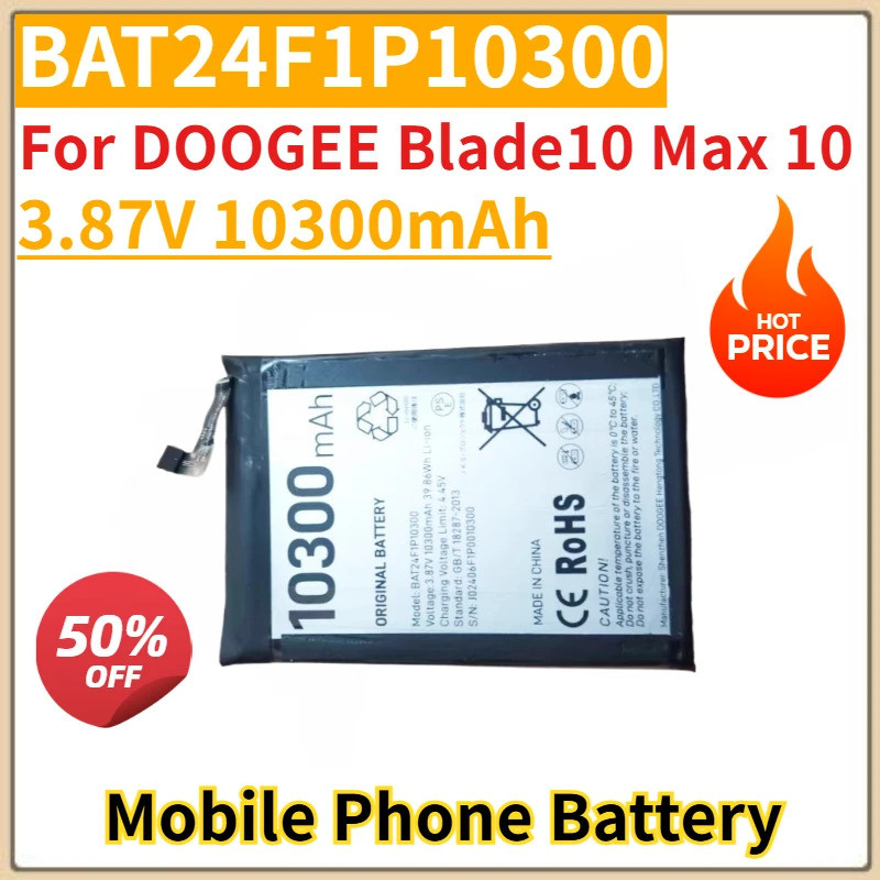BAT24F1P10300 3.87V 10300mAh แบตเตอรี่โทรศัพท์มือถือสําหรับ DOOGEE Blade10 Max 10 คุณภาพสูง