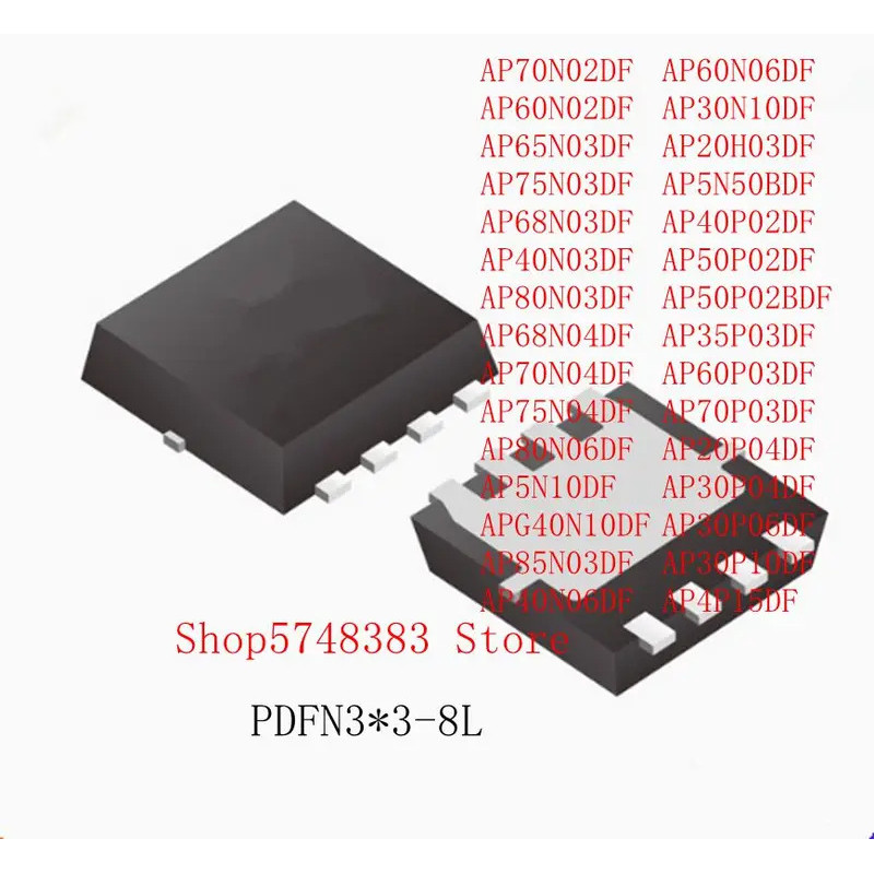5PCS AP70N02DF AP60N02DF AP65N03DF AP75N03DF AP68N03DF AP40N03DF AP80N03DF AP68N04DF AP70N04DF AP75N