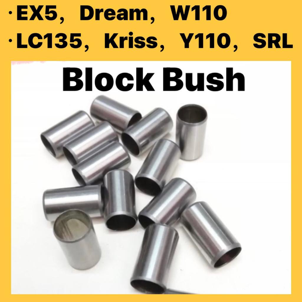 1 ชิ้น BLOCK BUSH EX5 DREAM WAVE 110 125 WAVE125 W110 WAVE110 LC135 LC 135 Y110 LAGENDA SRL KRISS BL