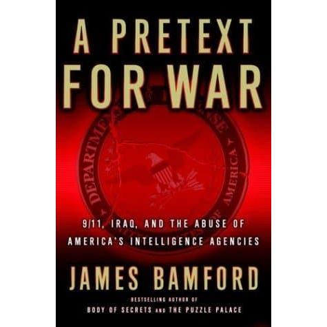 [BnB] USED A Pretext for War: 9/11, Iraq, และ Agencies ข่าวกรองจากอเมริกา โดย James Bamford (มือสอง: