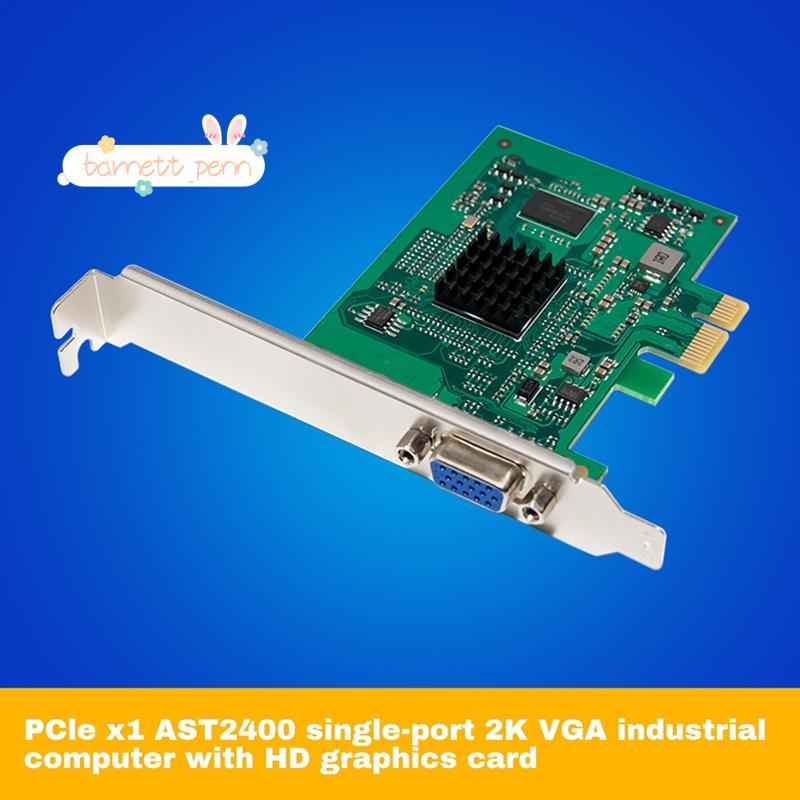 ST425 AST2400 PCIe X1 2K VGA กราฟิกการ์ดสําหรับ Win10/สําหรับ Win 11 1920 X1200 32bpp @ 60Hz PCIE 32/64 การ์ดขยายอะแดปเตอร์