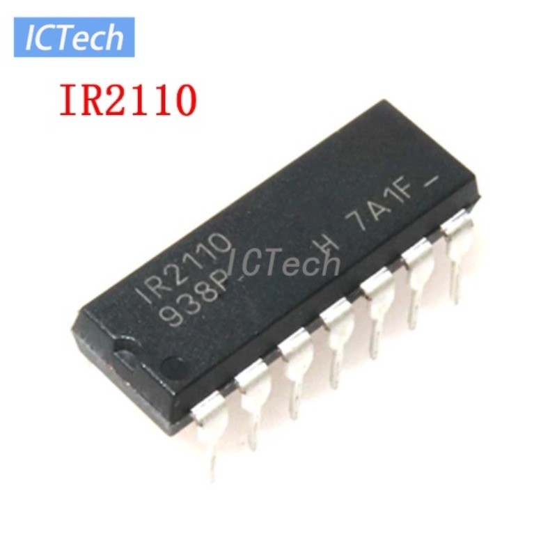 ชุดชิปเซ็ต ไอซี IR2110 DIP14 IR2110PBF DIP-14 ใหม่ ของแท้ 5 2 1 ชิ้น