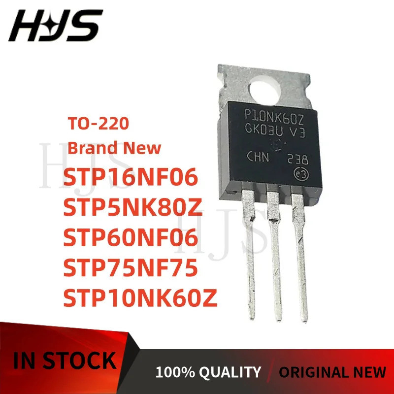10 ชิ้นใหม่และคุณภาพ STP75NF75 STP60NF06 STP16NF06 STP5NK80Z STP10NK60Z คุณภาพดี TO-220 ชิป ic mos 6