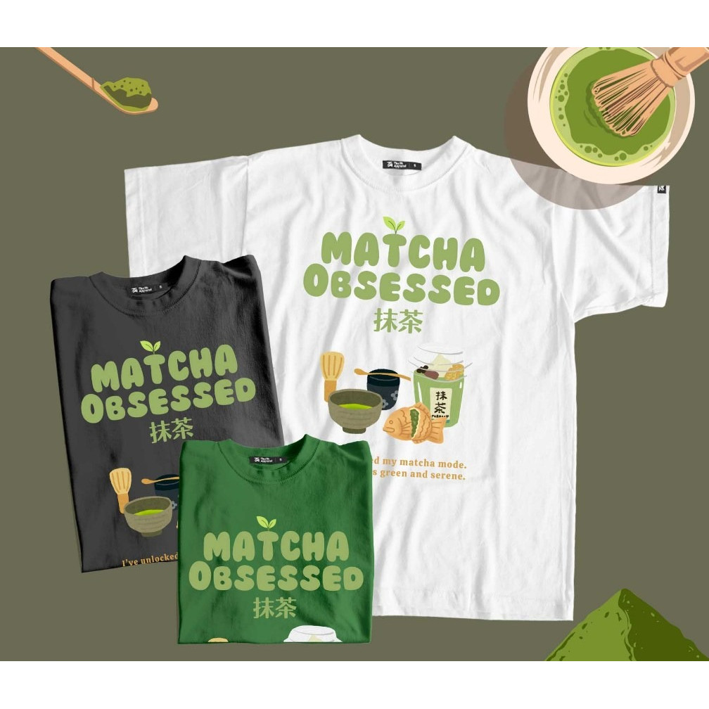 เสื้อยืดผู้ชาย Macha Obsessed cotton 100%