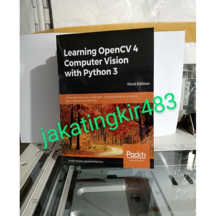 หนังสือทางกายภาพ Learning OpenCV 4 Computer Vision with Python 3