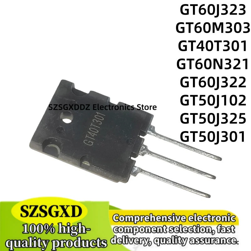5PCS GT60J323 GT60M303 GT40T301 GT60N321 GT60J322 GT50J102 GT50J325 GT50J301 TO-3PL Field Effect ทรา