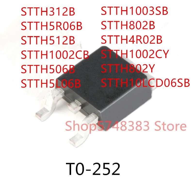 5PCS STTH312B STTH5R06B STTH512B STTH1002CB STTH506B STTH5L06B STTH1003SB STTH802B STTH4R02B STTH100
