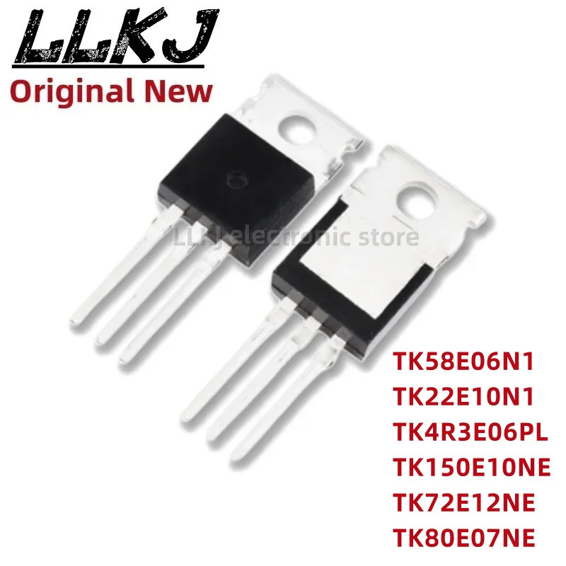 1-5PCS TK58E06N1 TK22E10N1 TK4R3E06PL TK150E10NE TK72E12NE TK80E07NE TO220 FET TO-220 Field Effect ท