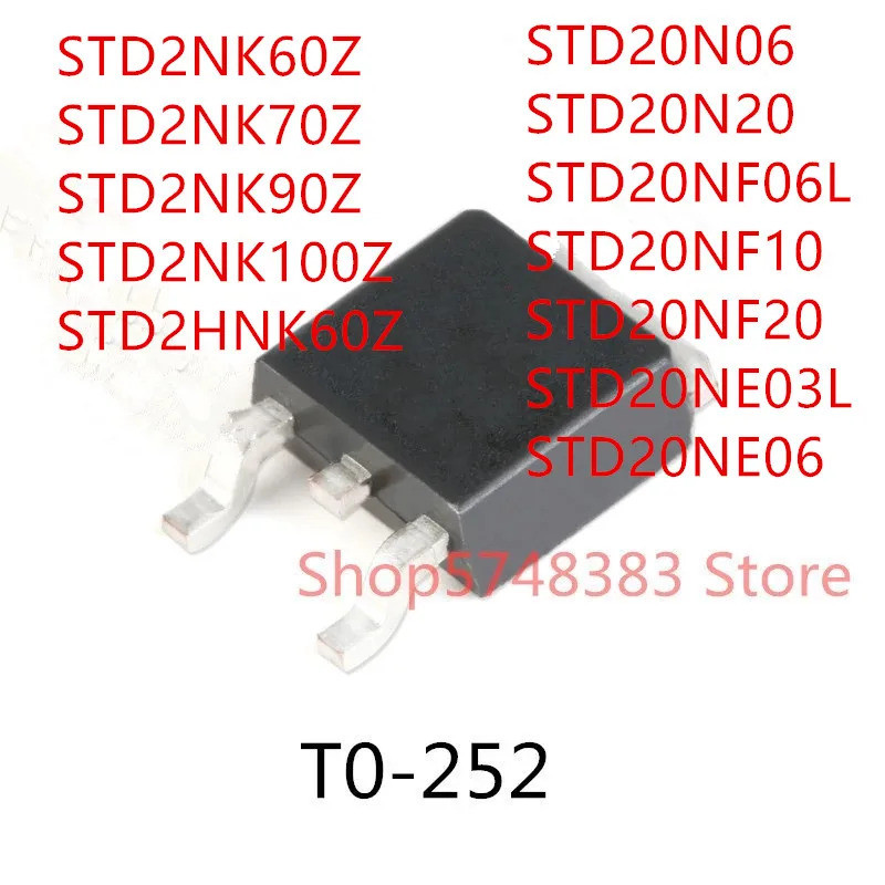 5PCS STD2NK60Z STD2NK70Z STD2NK90Z STD2NK100Z STD2HNK60Z STD20N06 STD20NF06L TSTD20NF10 STD20NE20N20