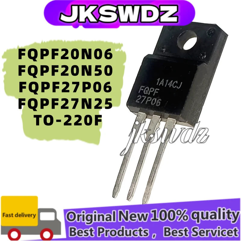 1-5PCS FQPF20N06 20N06 FQPF20N50 20N50 FQPF20N65 20N65 FQPF27P06 27P06 FQPF27N25 TO-220F MOS ทรานซิส