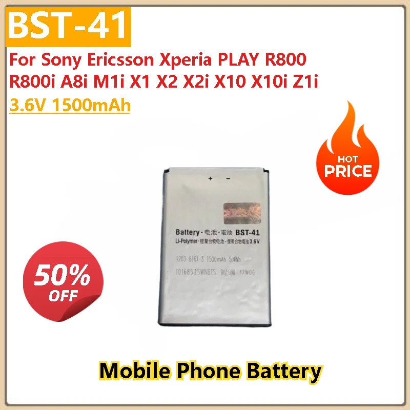 คุณภาพสูง 3.6V 1500mAh แบตเตอรี่โทรศัพท์มือถือ BST-41 สําหรับ Sony Ericsson Xperia PLAY X1 X2 X2i X1