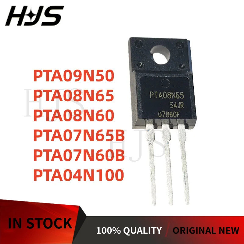 10 ชิ้น 100% ใหม่ PTA04N100 PTA07N60B PTA07N65B PTA08N60 PTA08N65 PTA09N50 ในสต็อก TO-220F mos ในสต็
