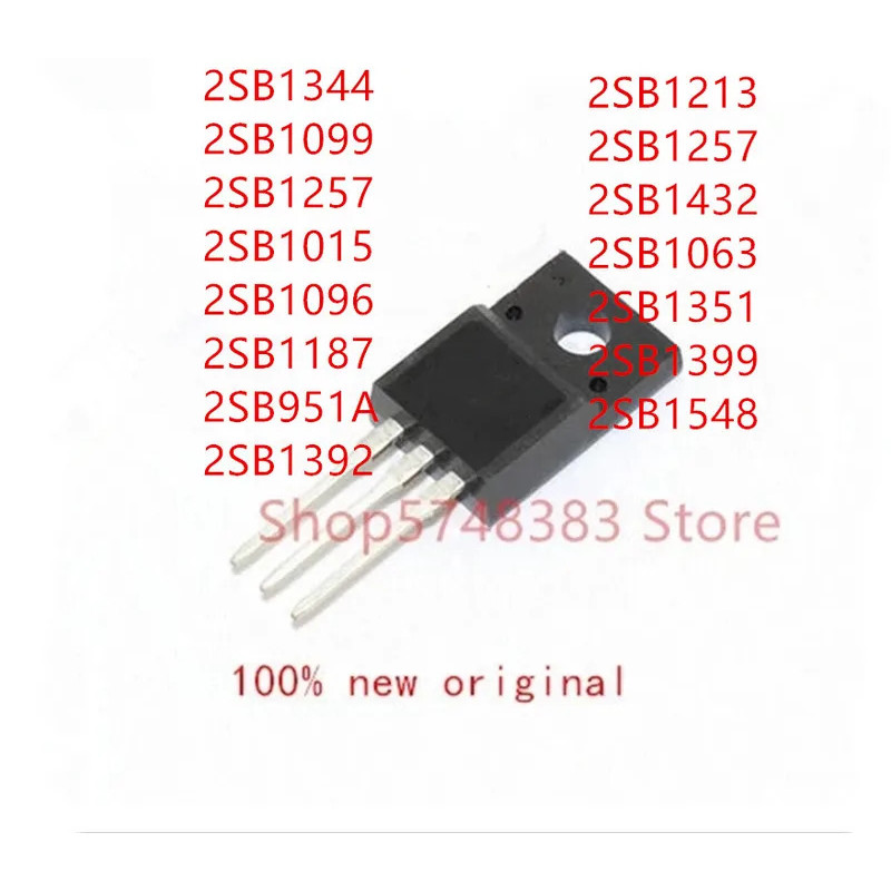 5PCS 2SB1344 2SB1099 2SB1257 2SB1015 2SB1096 2SB1187 2SB951A 2SB1392 2SB1213 2SB1257 2SB1432 2SB48 2