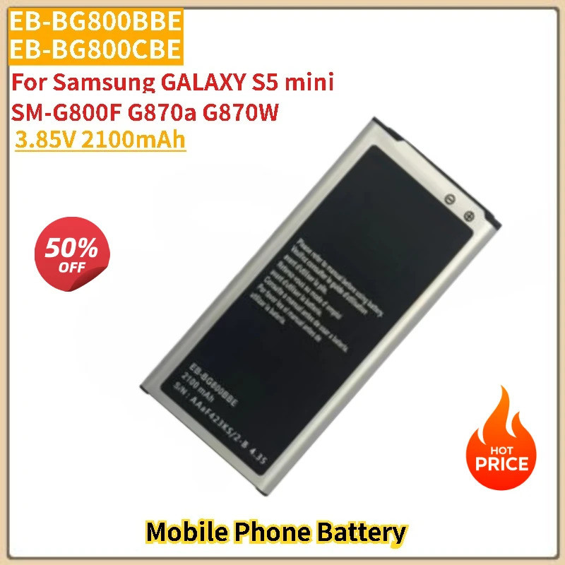 3.85V 2100mAh แบตเตอรี่ EB-BG800BBE EB-BG800CBE สําหรับ Samsung GALAXY S5 mini SM-G800F G870a G870W 