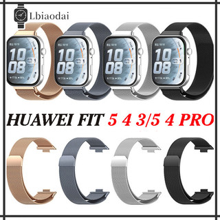ลูปมิลานสายนาฬิกา for Huawei Fit 5 4/5 4 Pro/3 แถบโลหะสแตนเลสนาฬิกาอัจฉริยะ Huawei สายนาฬิกา Huawei Fit 3 อุปกรณ์เสริม