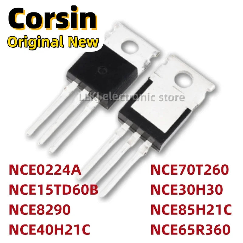 5PCS NCE0224A NCE15TD60B NCE8290 NCE40H21C NCE70T260 NCE30H30 NCE85H21C NCE65R360 TO220 FET ทรานซิสเ
