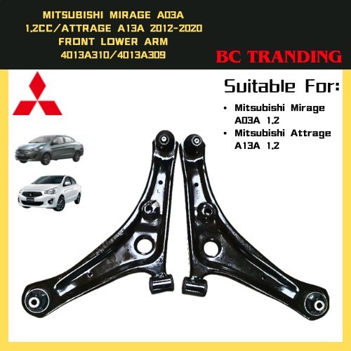 แขนล่างหน้า Mirage A03A Attrage A13A 2012-2020 1.2 Direct Fit Part