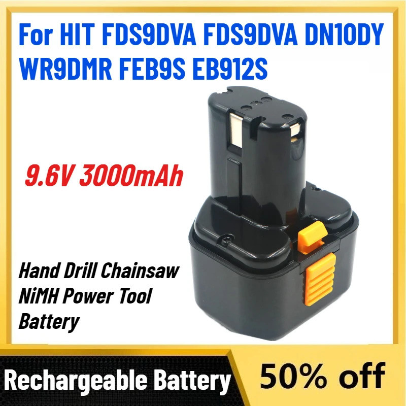 9.6V 3.0Ah แบตเตอรี่ชาร์จสําหรับ HIT FDS9DVA FDS9DVA DN10DY WR9DMR FEB9S EB912S สว่านมือ Chainsaw Ni