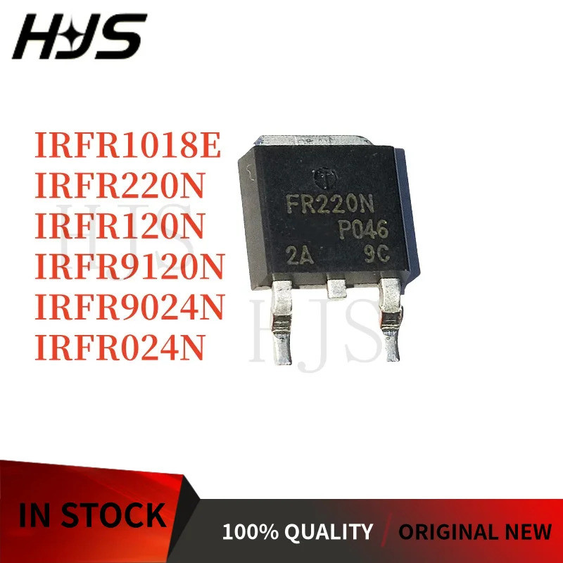 10/PCS ใหม่ IRFR024N FR024N IRFR120N FR120N IRFR220N FR220N IRFR1018E FR1018E IRFR9024N FR9024N IRFR