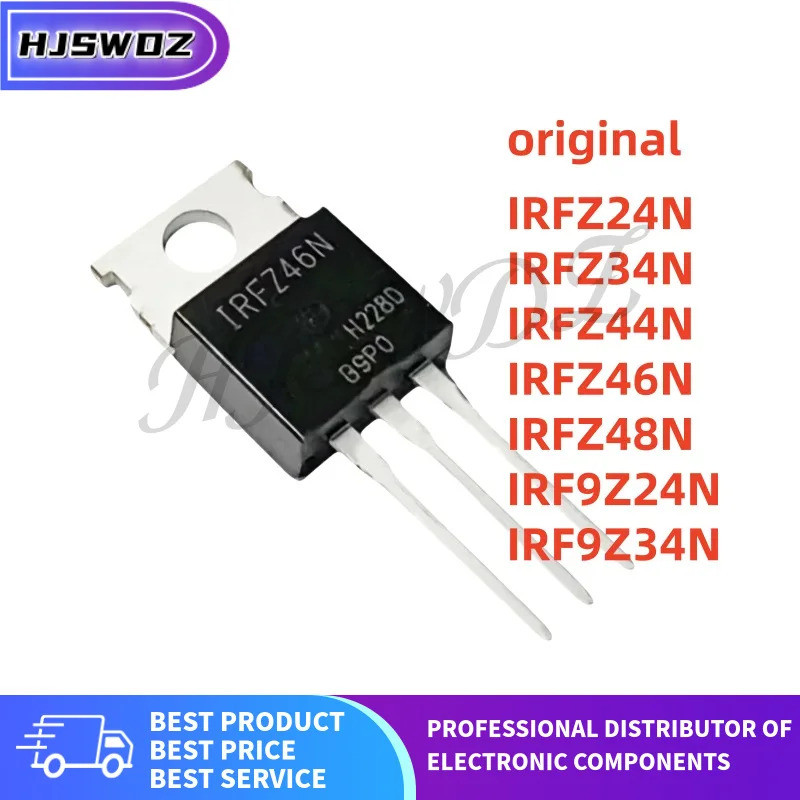 10 ชิ้นเดิม IRFZ46N IRFZ44N IRFZ24N IRFZ48N IRF9Z24N IRF9Z34N IRFZ34N TO-220 MOSFET mos ชิป ic TSHY
