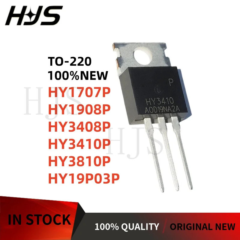10 ชิ้น/ล็อต HY1707P HY1908P HY3408P HY3410P HY3810P HY19P03P ในสต็อก TO-220 ชิป ic mos XENZ