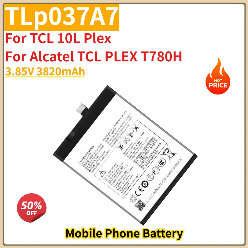 คุณภาพสูง TLp037A7 แบตเตอรี่ 3.85V 3820mAh สําหรับ TCL 10L Plex สําหรับ Alcatel TCL PLEX T780H ยี่ห้