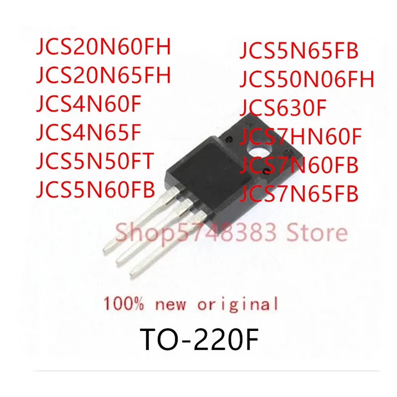 5PCS JCS20N60FH JCS20N65FH JCS4N60F JCS4N65F JCS5N50FT JCS5N60FBHN JCS5N65FB JCS50N06F7S60FJC60F ทรา