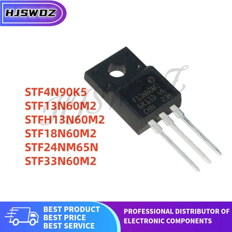 10 ชิ้น/ล็อต STF24NM65N STF18N60M2 STFH13N60M2 STF4N90K5 STF33N60M2 STF13N60M2 24N60S 24N60M2 1N60N6