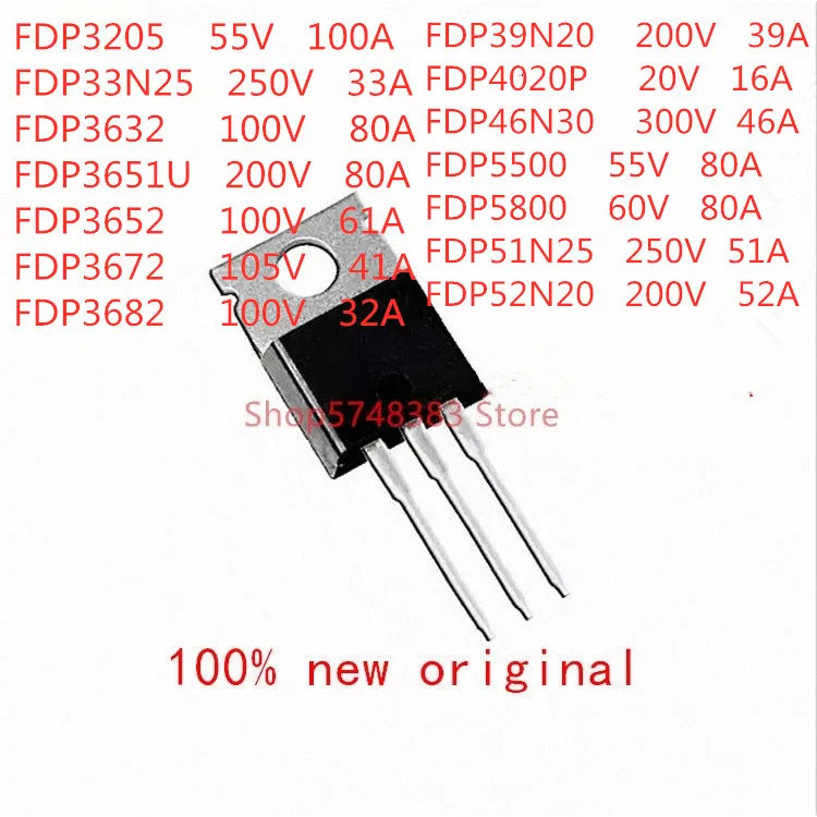 5PCS FDP3205 FDP33N25 FDP3632 FDP3651U FDP3652 FDP3672 FDP3682 FDP39N20P4020P FDP46N30P5500P51P2 FDP