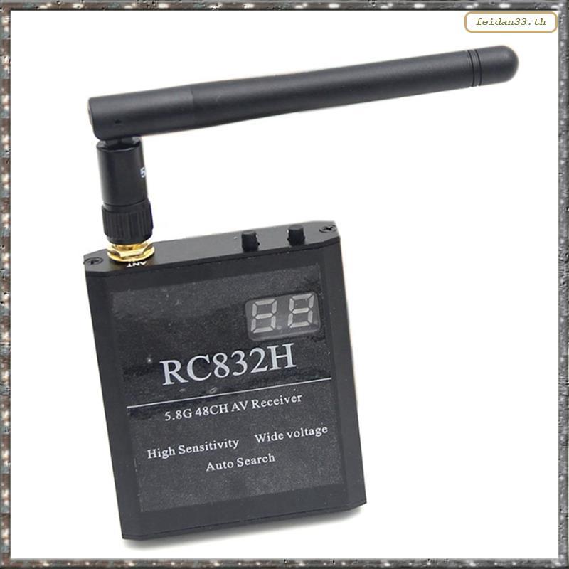 [LHY] RC832H 5.8G 48CH เครื่องรับสัญญาณวิดีโอ 12V ค้นหาช่องอัตโนมัติสําหรับ TS832 TS5823 TS5828 RC เ