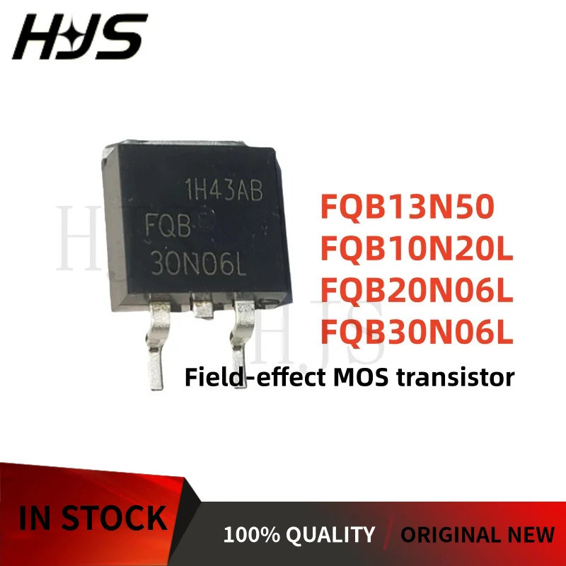10 ชิ้น 100% FQB13N50 FQB20N06L FQB30N06L FQB10N20L 13N50 20N06L 30N06L 10N20L TO-263 MOSFET หลอด mo