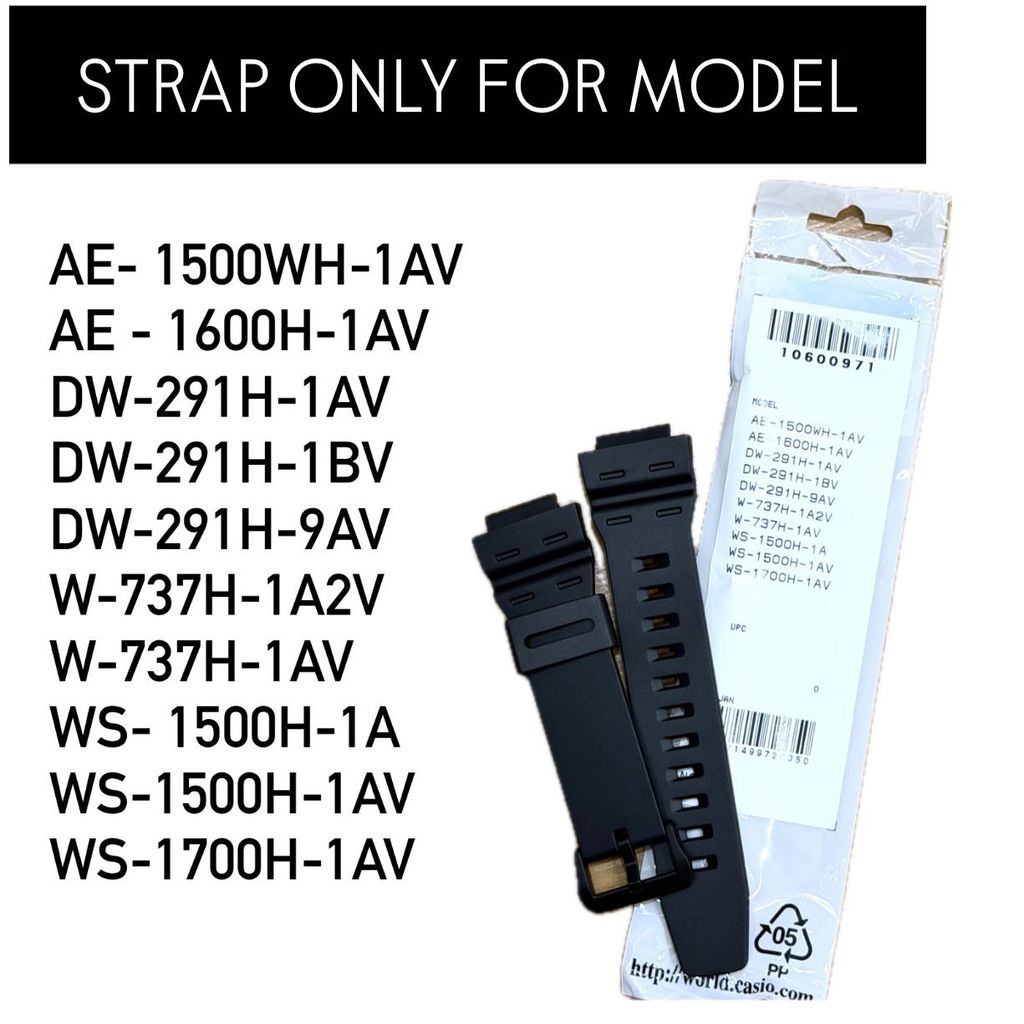 CASIO BAND สําหรับรุ่น AE-1500WH / WHX / AE-1600H / DW-291H / W-737H / WS-1500H / WS-1700H
