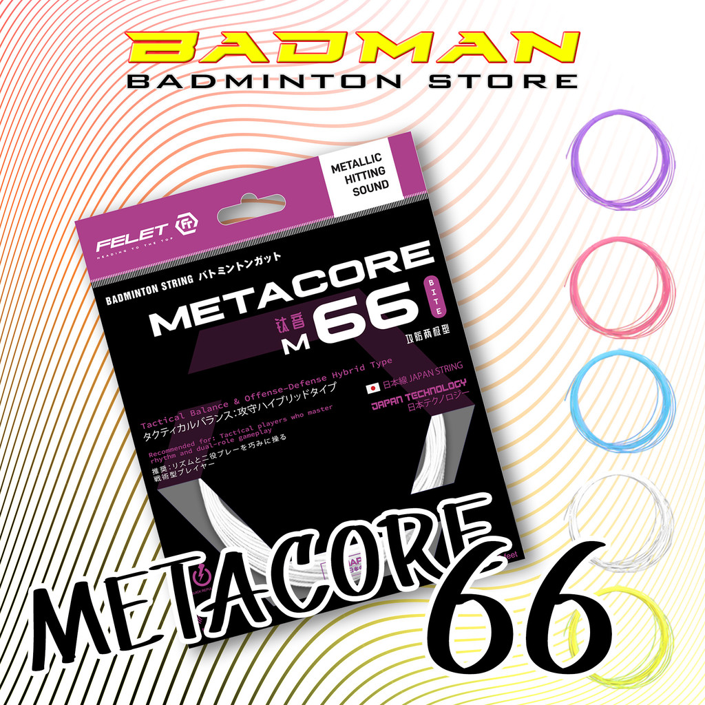 FELET MEETACORE 66StringProfessional โดย FELET