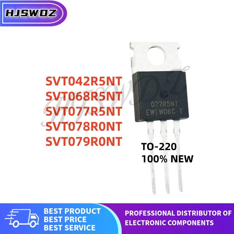 10 ชิ้น TO-220 SVT068R5NT SVT077R5NT SVT079R0NT SVT078R0NT SVT042R5NT 068R5NT 079R0NT 077R0NT 077R5N