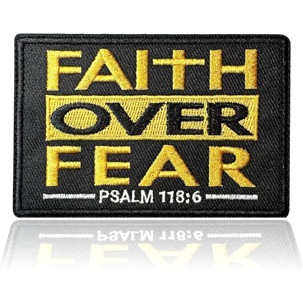 Faith Over Fear Patch 3.8 * 2.6" ปักแพทช์ตลกตะขอและห่วง Backing Faith Over Fear Morale สําหรับกระเป๋