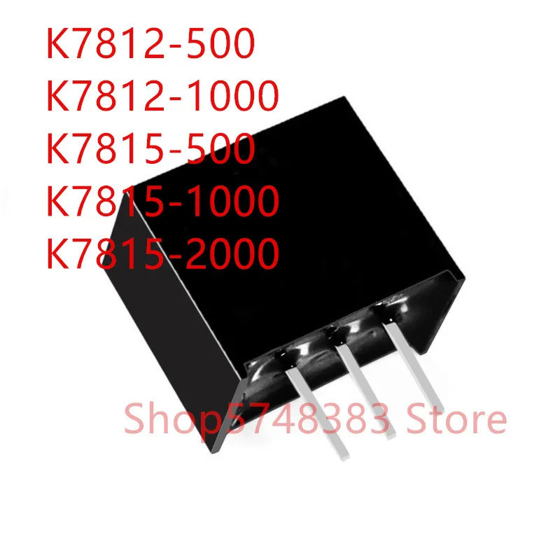 5PCS K7812-500 K7812-1000 K7815-500 K7815-1000 K7815-2000 โมดูลชิป ic