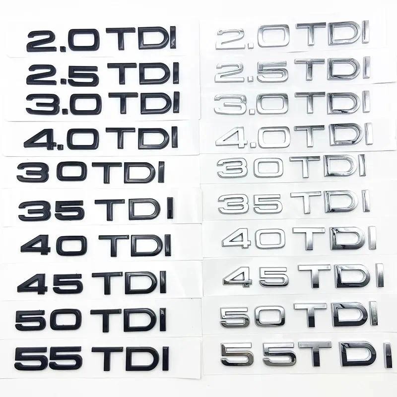 3D ABS รถด้านหลังสติกเกอร์ 2.0 2.5 2.7 3.0 4.0 TDI 30 35 40 45 50 55 TDI Emblem สําหรับ Audi A1 A3 A
