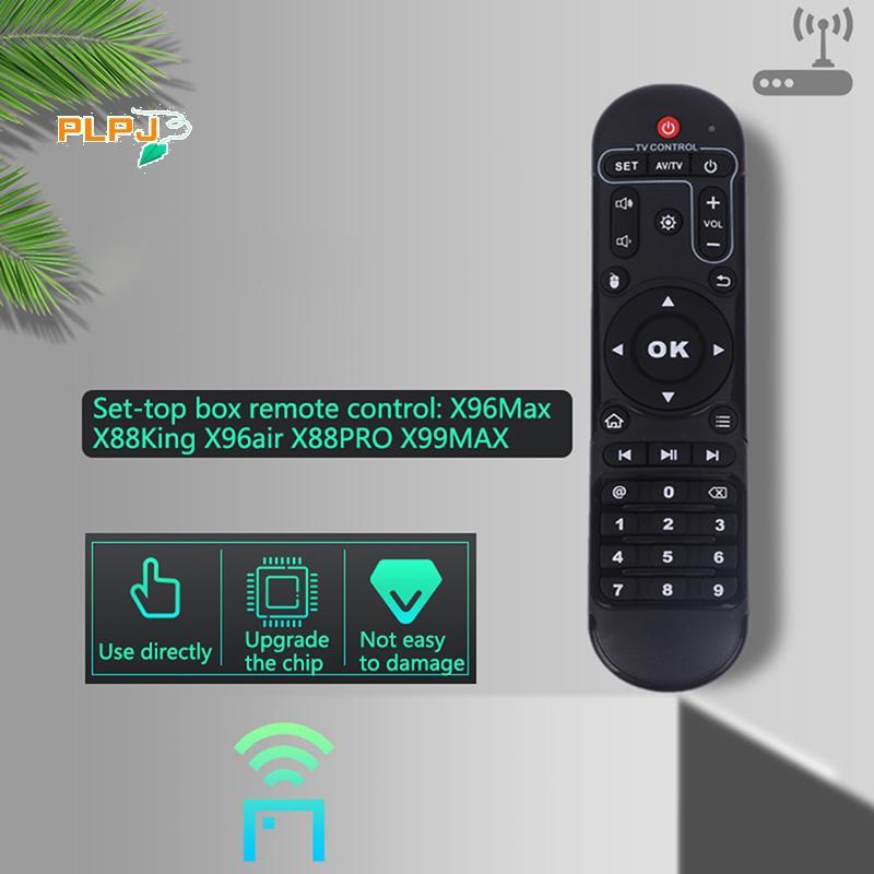 PLPJ X96 MAX รีโมทคอนโทรลสําหรับ X96MAX X96Air X88King X88PRO Aidroid ชุดกล่องด้านบน media player ให