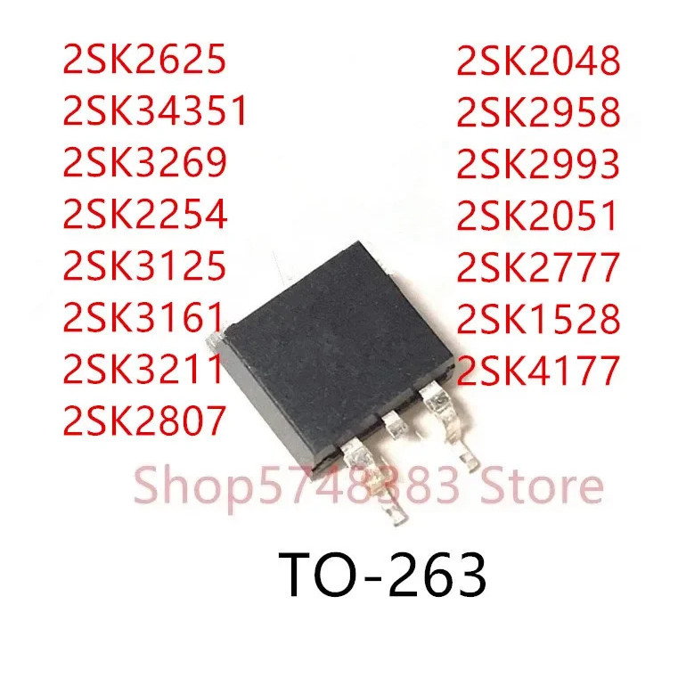 5PCS 2SK2625 2SK34351 2SK3269 2SK2254 2SK3125 2SK3161 2SK3211 2SK2807 2SK2048 2SK2958 2SK2993 277720