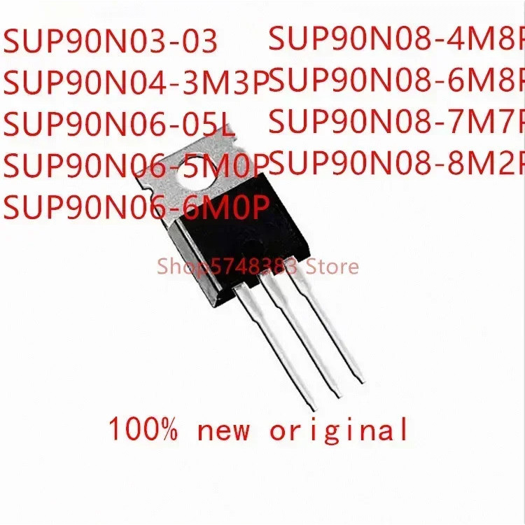 5PCS SUP90N03-03 SUP90N04-3M3P SUP90N06-05L SUP90N06-5M0P SUP90N06-6M0P SUP90N08-4M8P SUP90N08-6M-7M