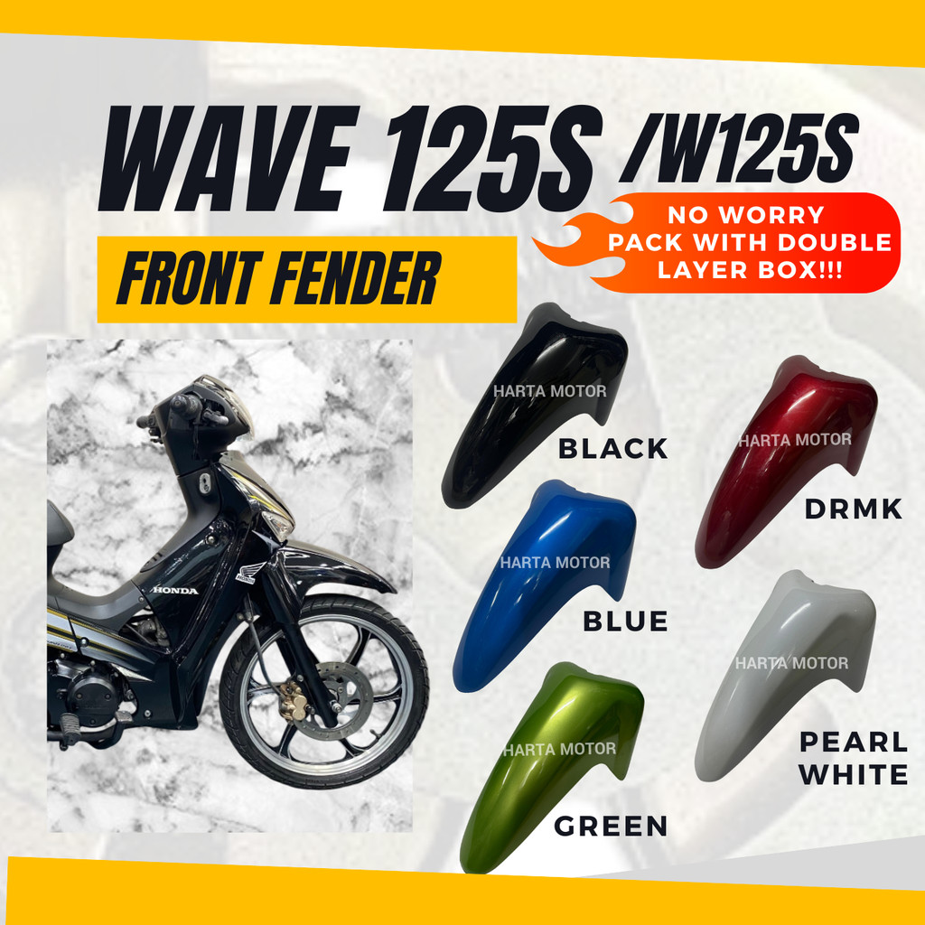 FRONT FENDER W125S - WAVE125S WAVE 125S W 125 S FIRST MODEL W125-S W125(S) MUDGUARD DEPAN COVER MAGA