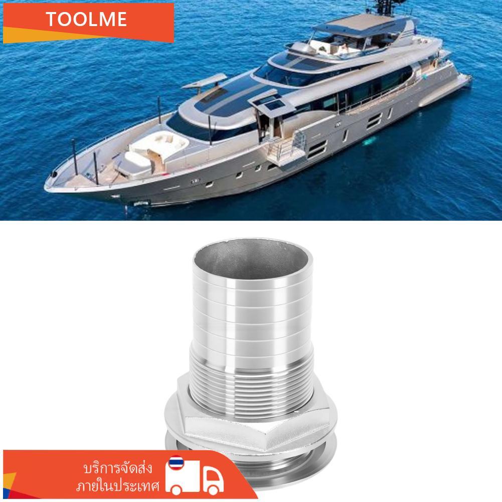 Toolme-TH Thru Hull Barbed FITTING 316 สแตนเลสสตีล Outlet Inlet Connector สำหรับอุปกรณ์ Marine 2 นิ้