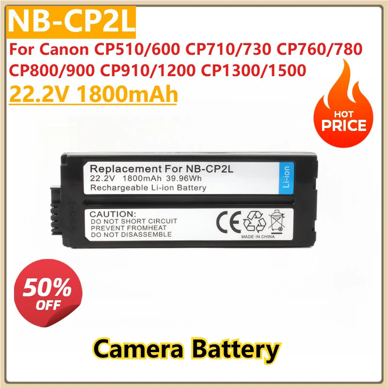 ใหม่เปลี่ยนแบตเตอรี่กล้อง NB-CP2L 22.2V 1800mAh สําหรับ Canon CP510/600 CP710/730 CP760/780 CP800/90